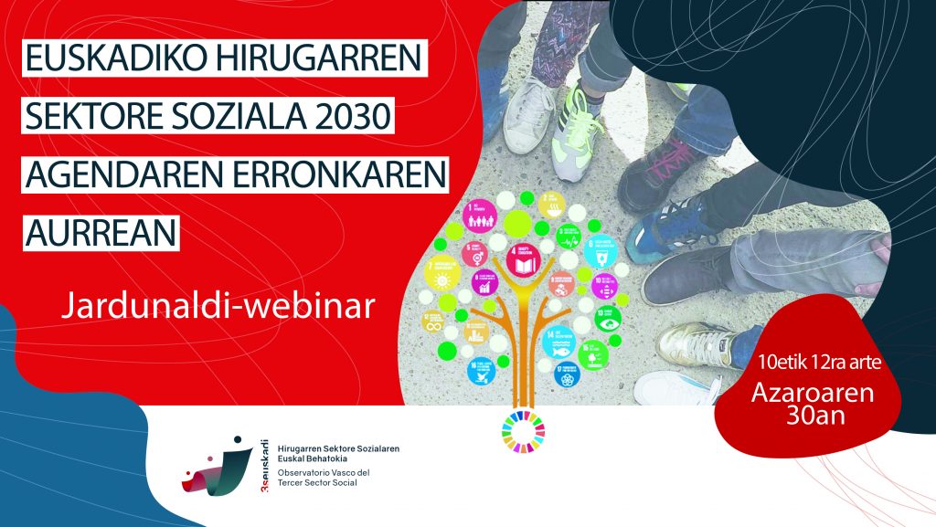 Webinar-Jardunaldia: Euskadiko Hirugarren Sektore Soziala 2030 Agendaren erronkaren aurrean